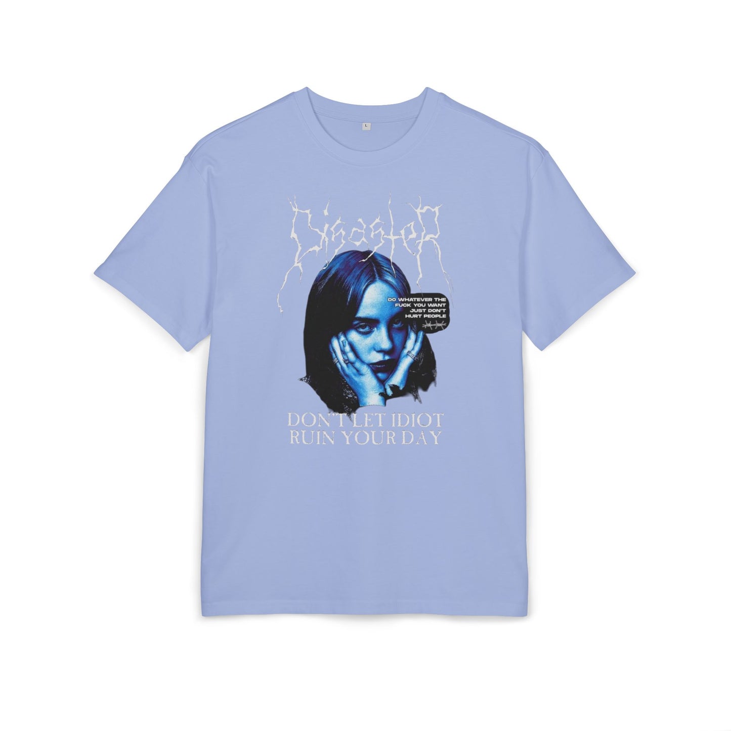 בילי אייליש — "Don't Let Idiots Ruin Your Day" Graphic T-Shirt